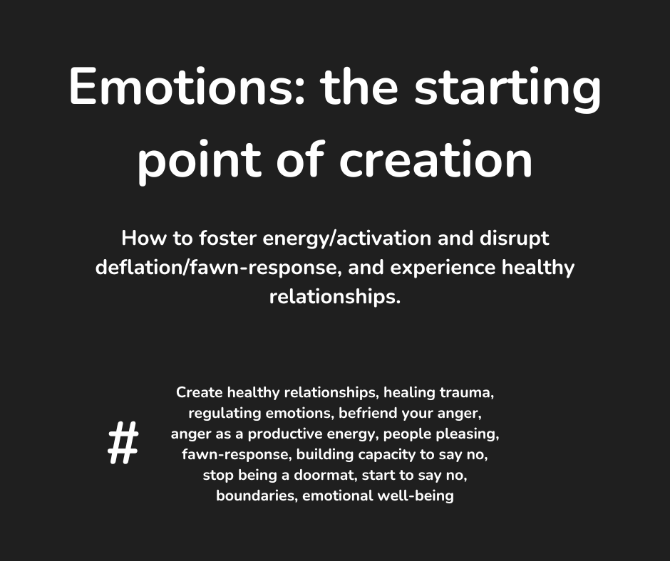 Emotions: the starting point for&nbsp;creation